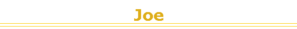 Joe