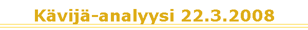 K�vij�analyysi