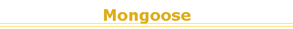 Mongoose