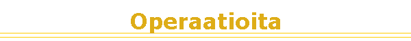 Operaatioita