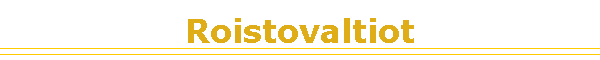 Roistovaltiot
