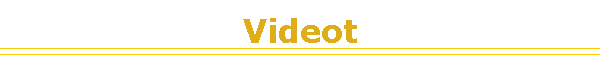 Videot